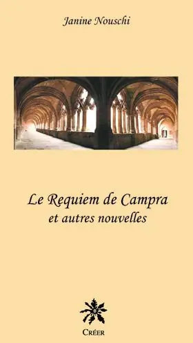 Le requiem de Campra - Et autres nouvelles Limited Edition