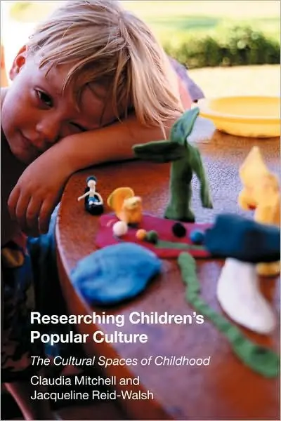 Researching Children's Popular Culture: The Cultural Spaces of Childhood Crafted