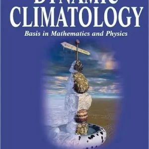 Worldwide Shipping Dynamic Climatology: Basis in Mathematics and Physics
