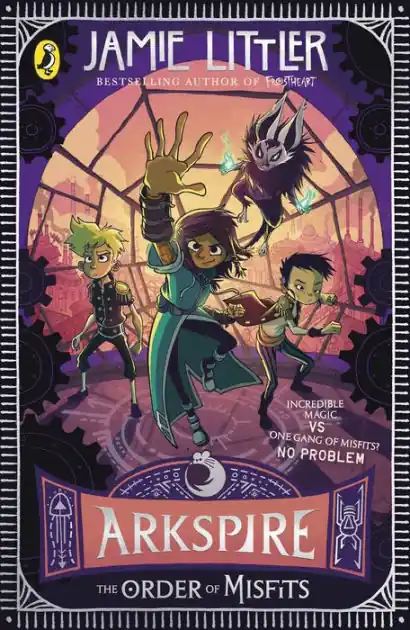 Arkspire 2: The Order of Misfits: An epic illustrated adventure from the bestselling author of Frostheart Professional Grade