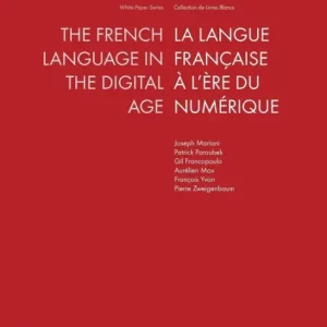 The French Language in the Digital Age Latest