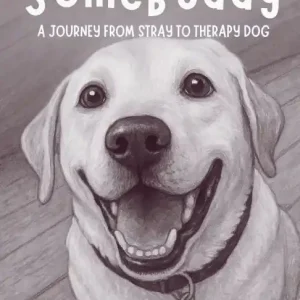Affordable SomeBuddy: A Journey from Stray to Therapy Dog