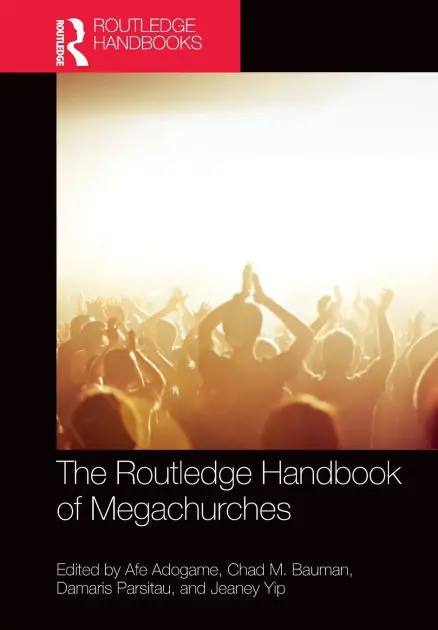 Sale The Routledge Handbook of Megachurches