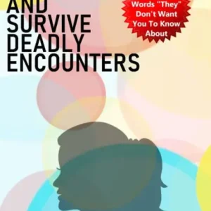 794 Self-Help Thoughts to Act Fast and Survive Deadly Encounters Discount