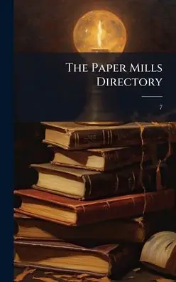 The Paper Mills Directory Genuine